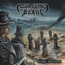 Assassin's Blade : Gather Darkness